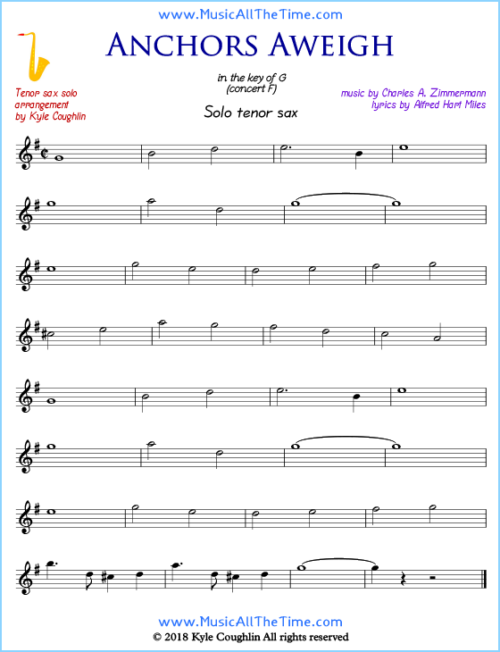 Free, printable PDF of Anchors Aweigh for tenor saxophone solo.
