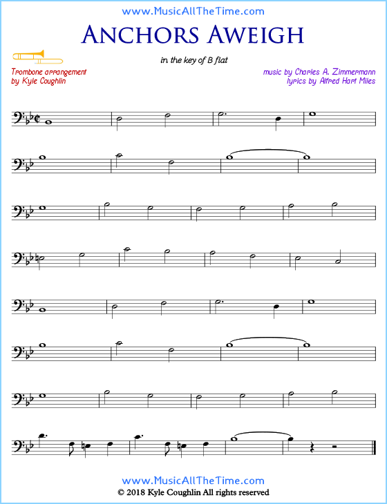 Anchors Aweigh trombone sheet music, arranged to play along with other wind and brass instruments. Free printable PDF.