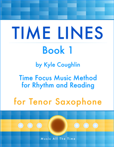 Purchase Time Lines Music Method for Tenor Saxophone Book 1 by Kyle Coughlin