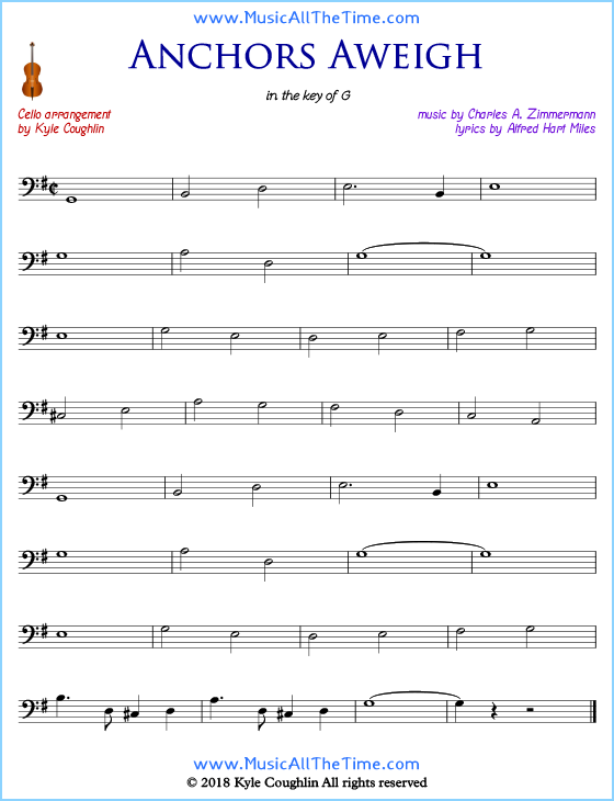 Anchors Aweigh cello sheet music, arranged to play along with other string instruments. Free printable PDF.