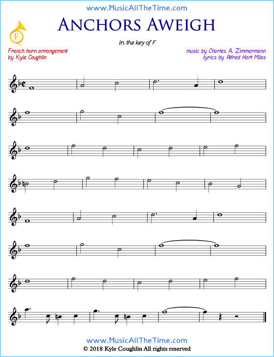 Anchors Aweigh French horn sheet music, arranged to play along with other wind and brass instruments. Free printable PDF.