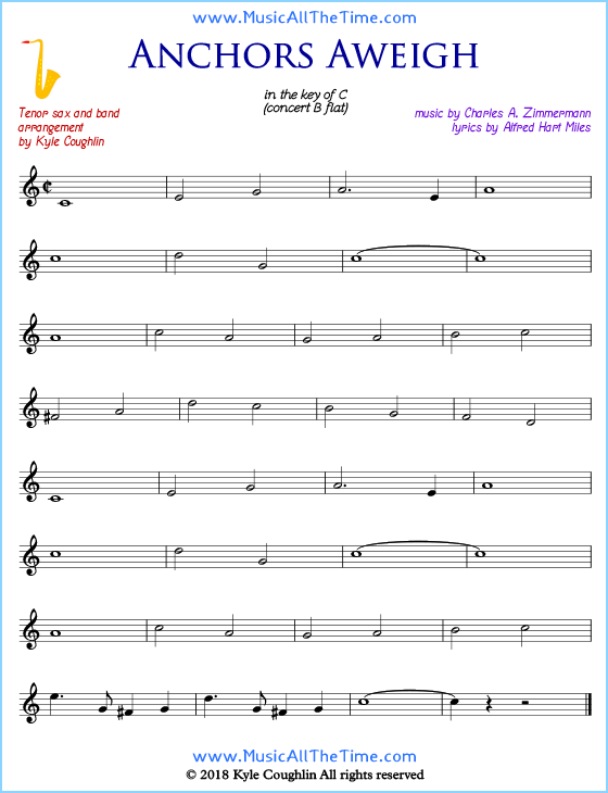Anchors Aweigh tenor saxophone sheet music, arranged to play along with other wind and brass instruments. Free printable PDF.