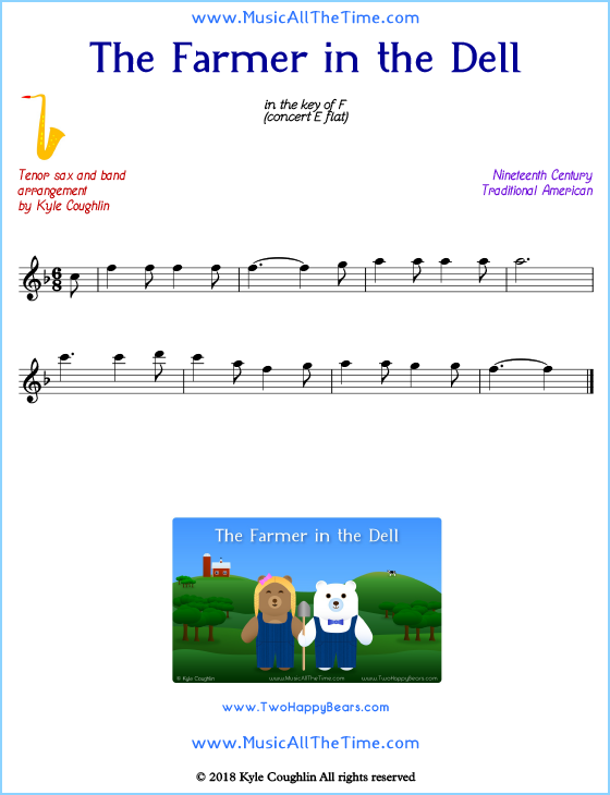 The Farmer in the Dell tenor saxophone sheet music, arranged to play along with other wind and brass instruments. Free printable PDF.