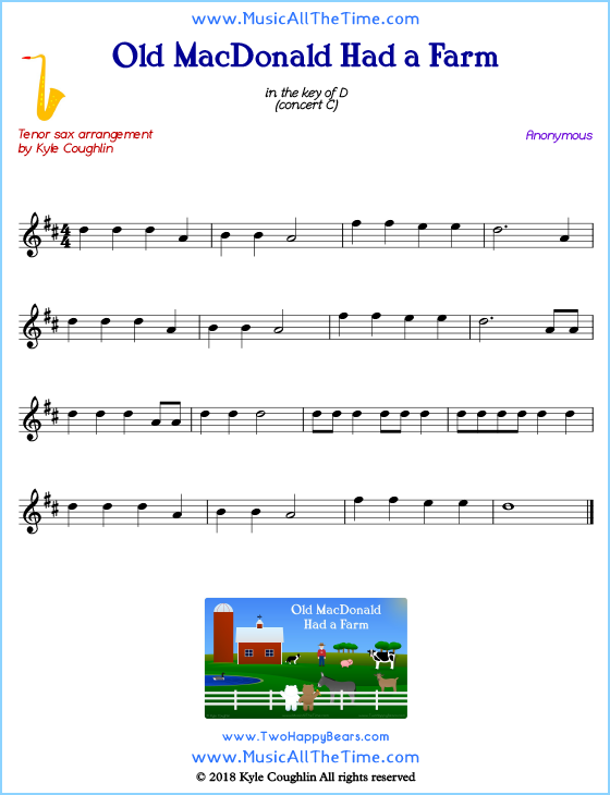 Old MacDonald Had a Farm tenor saxophone sheet music, arranged to play along with other wind and brass instruments. Free printable PDF.
