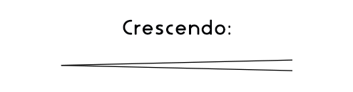 Example of a crescendo marking in music.