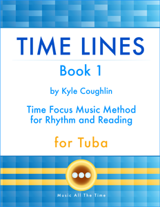 Purchase Time Lines Music Method for Tuba Book 1 by Kyle Coughlin